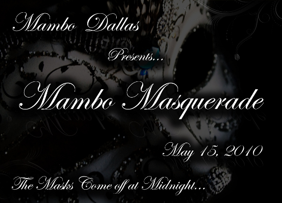 MamboDallas' Masquerade Social May 15th at the Chi Studio.